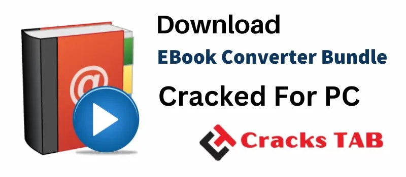 EBook Converter Bundle crack