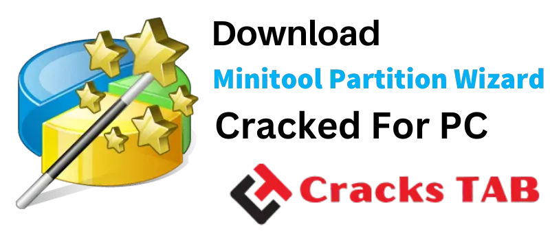 Minitool Partition Wizard Crack