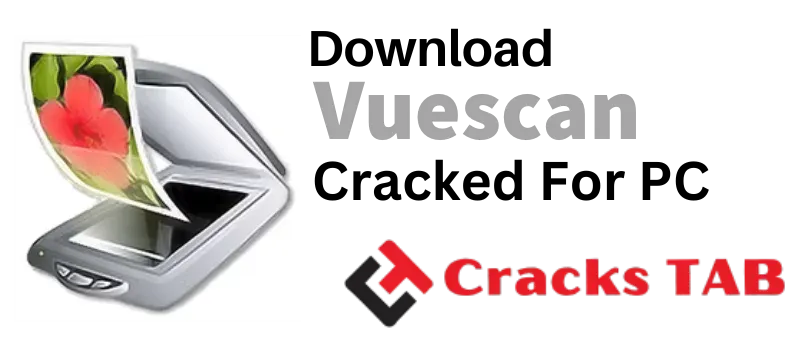 Vuescan Crack