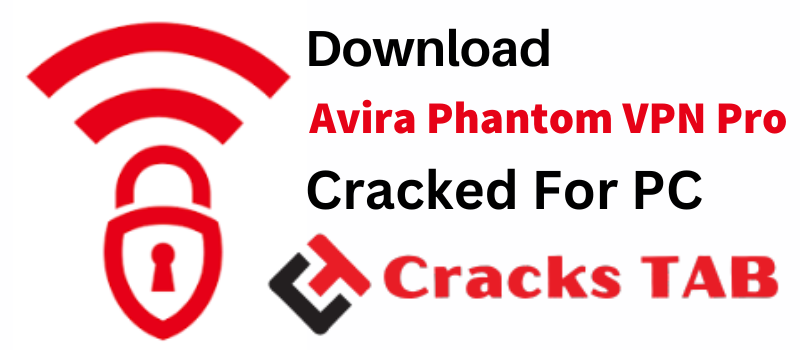 Avira Phantom Vpn Pro Crack 