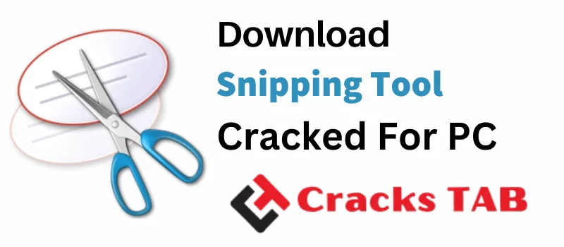 Snipping Tool Crack