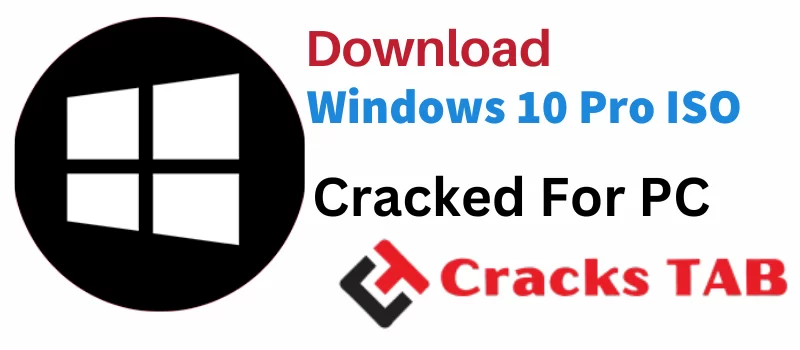 Windows 10 Pro ISO Crack 